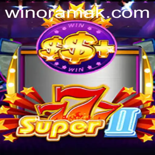 Exploring Super777II: The Exciting World of 44mmbet Gaming